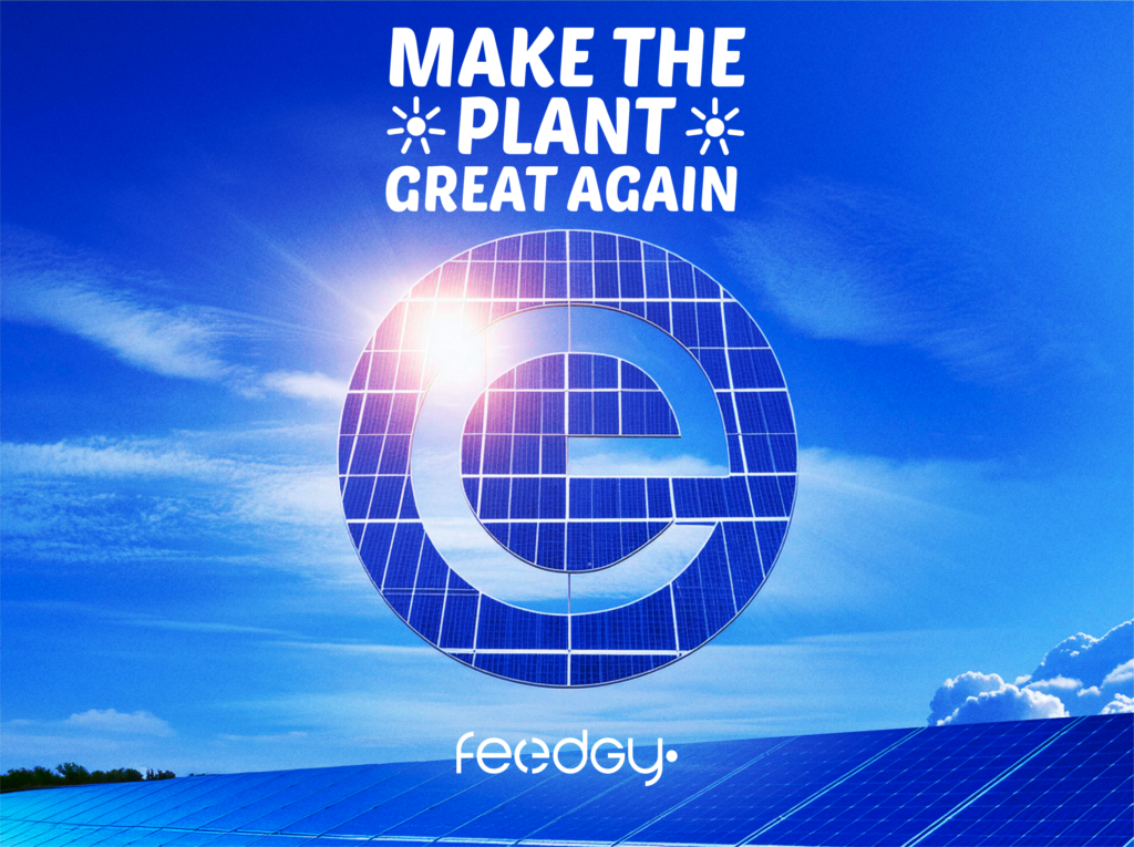 Make the plant great again, logo Feedgy sur toit panneaux photovoltaïques